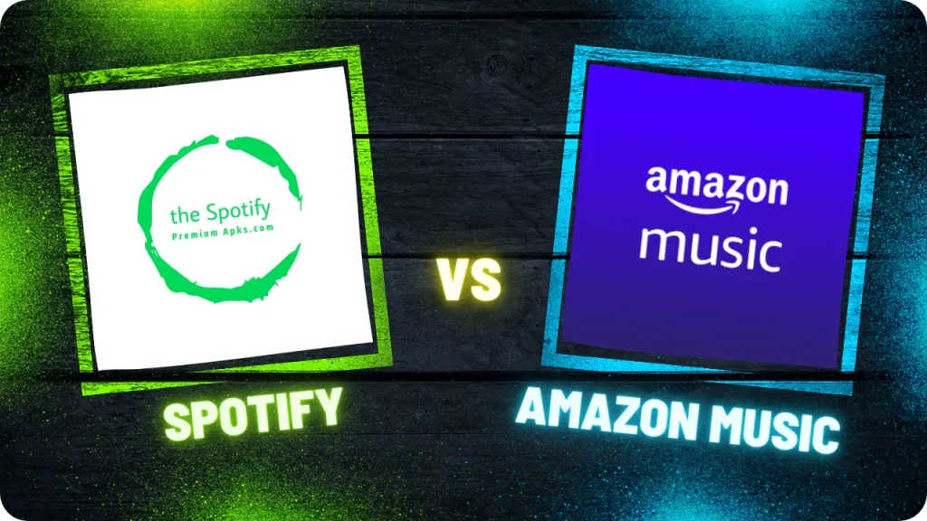 Spotify Vs Amazon Music Which One Is The Best